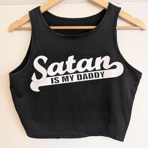 Satan Is My Daddy Crop Tank Tee